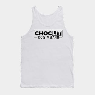 ChocLIT 100% Melanin Tank Top